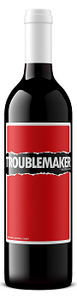 Troublemaker Red Blend